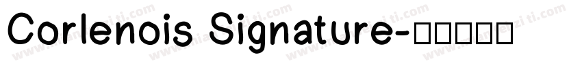 Corlenois Signature字体转换